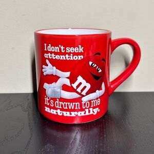 M&M’s I Don’t Seek Attention Its Drawn To Me Naturally Red Tea Coffee Mug 16 Oz
